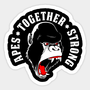 Apes Together Strong Sticker